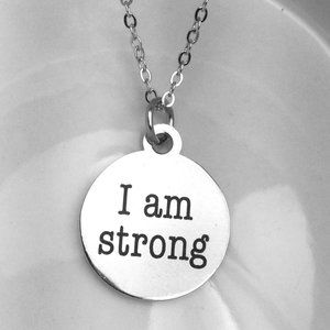 I am Strong Charm Necklace